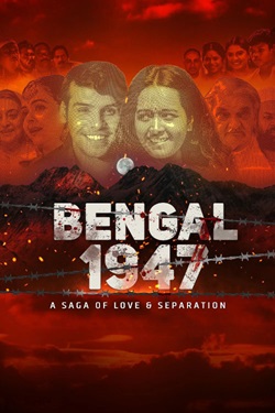 Bengal 1947 (2024) Hindi Full Movie Original WEBRip ESubs 1080p 720p 480p Download