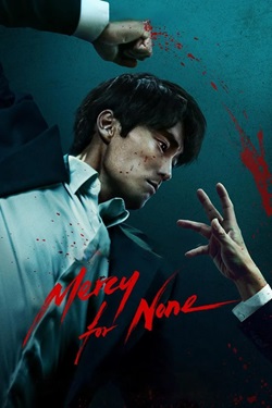 Mercy for None Season 1 (2025) Dual Audio [Hindi-English] Complete All Episodes WEBRip ESubs 1080p 720p 480p Download